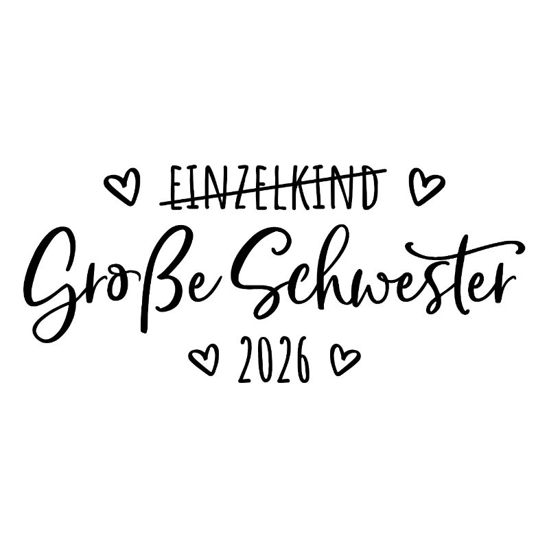 Kein Einzelkind mehr - Große Schwester 2026