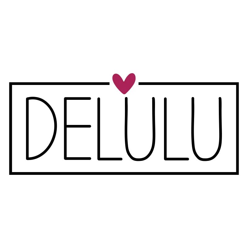 Delulu