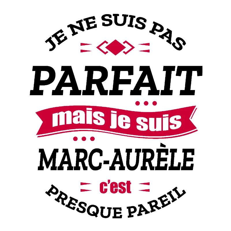 MARC-AURÈLE PARFAIT - PRENOM MARC-AURÈLE