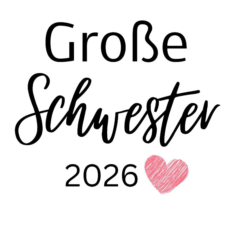 Große Schwester 2026