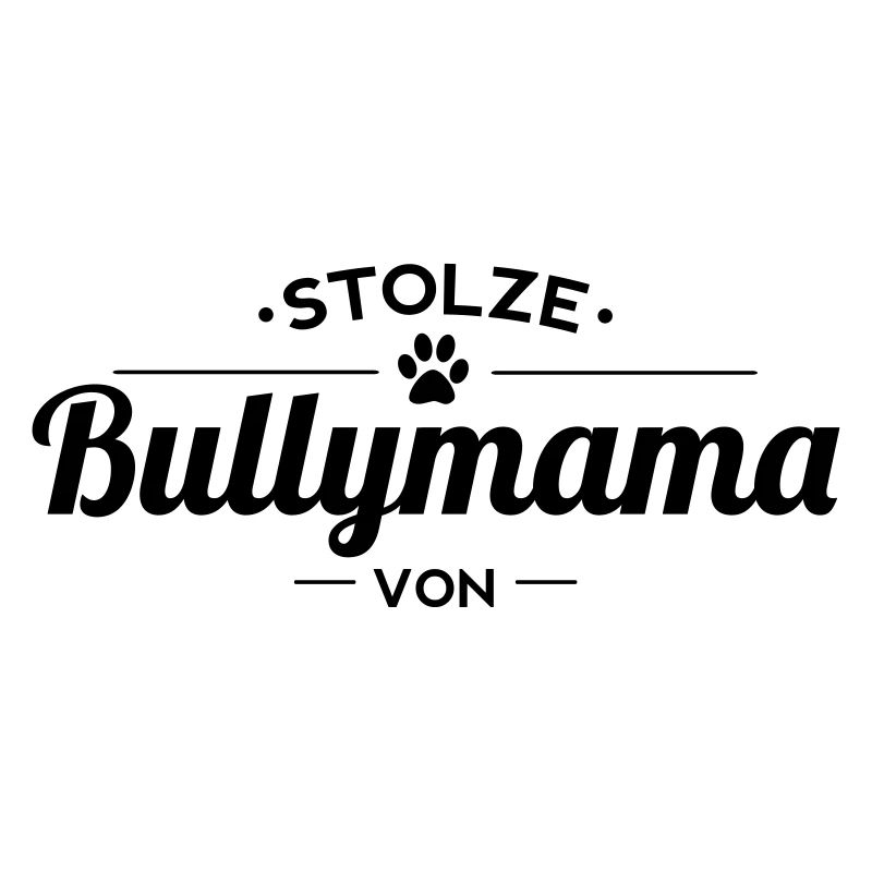 Bullymama Wunschname