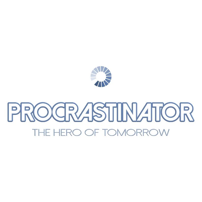 Procrastinator - Le héros de demain