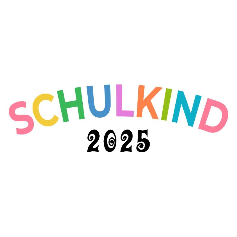 Erste Klasse - Schulkind 2025 - Name eintragen