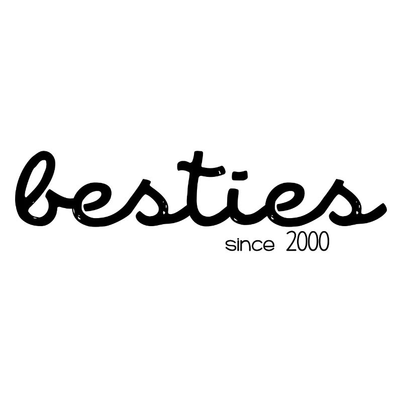 besties since 2000