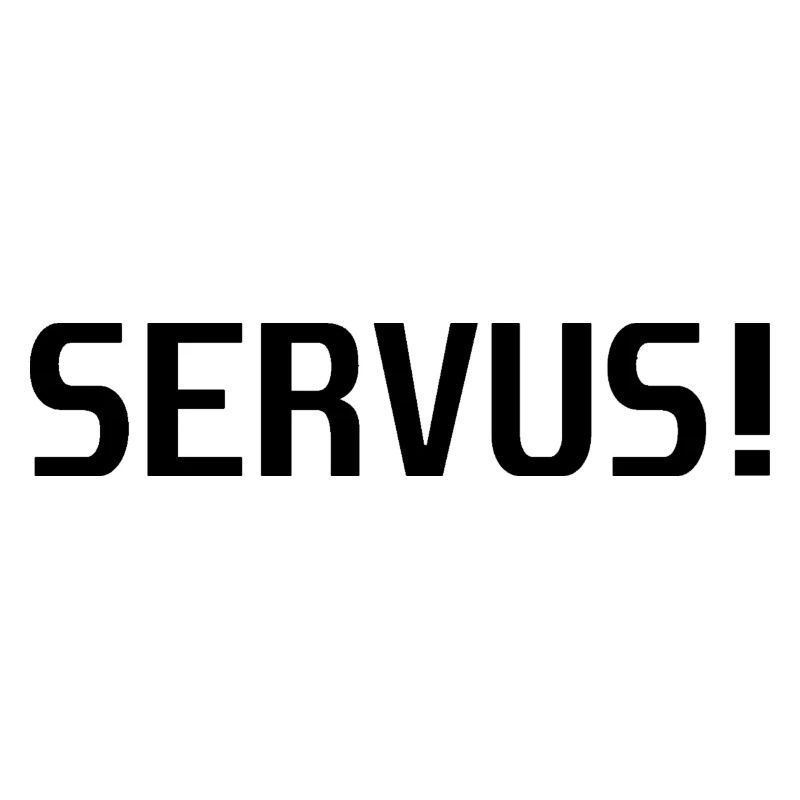 servus!