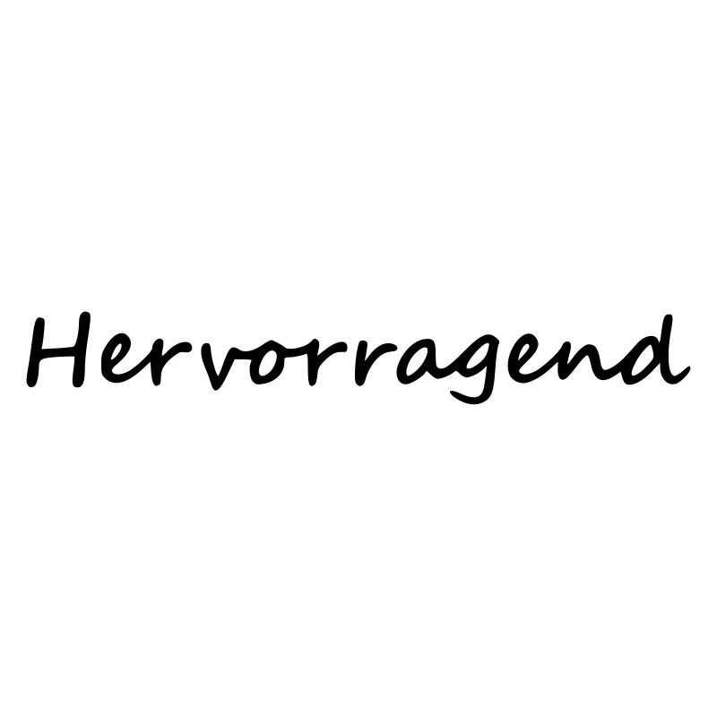 Hervorragend