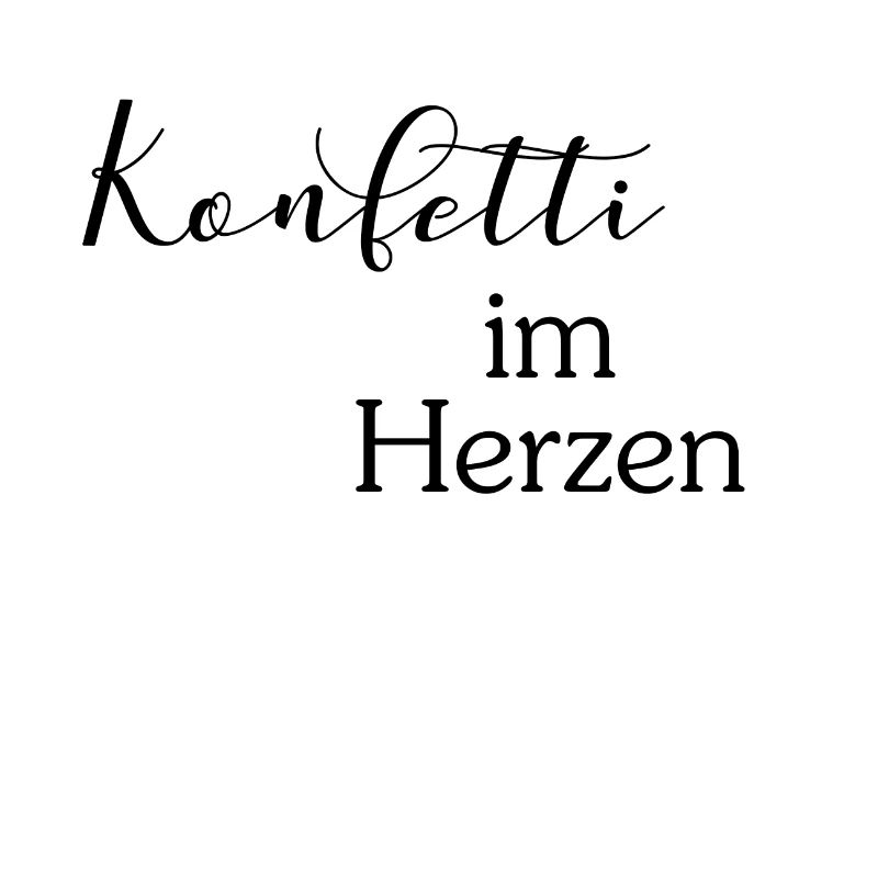 Konfetti im Herzen