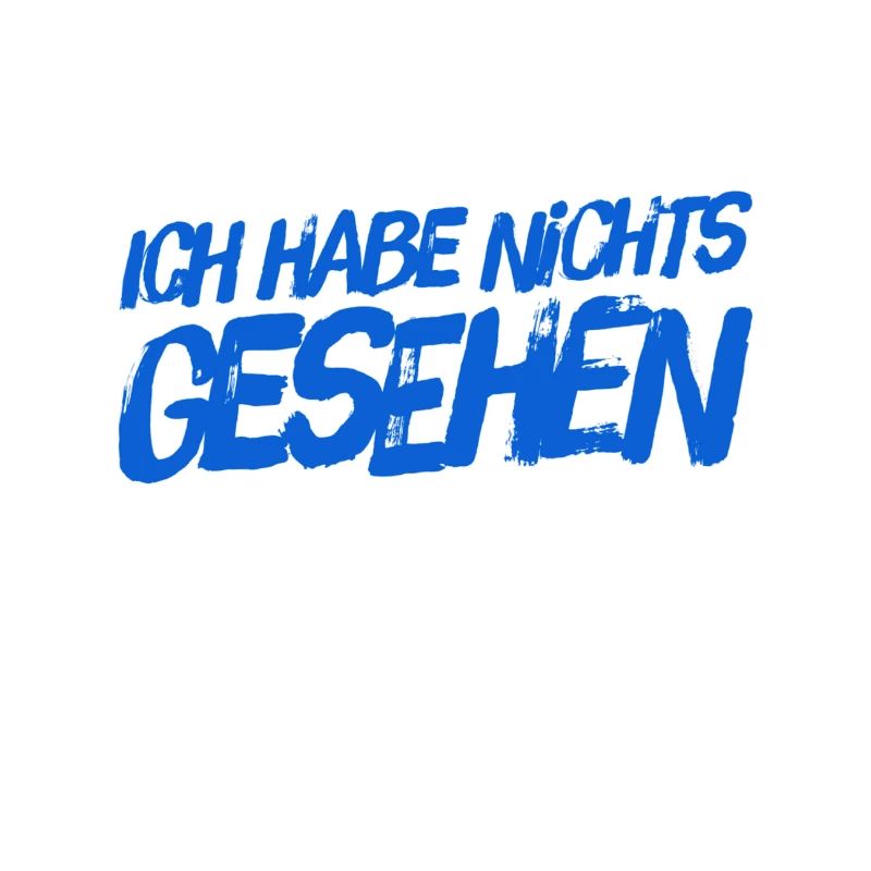nichts gesehen