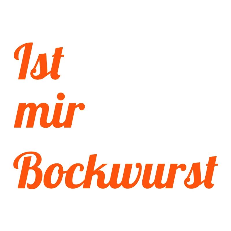 Ist mir Bockwurst