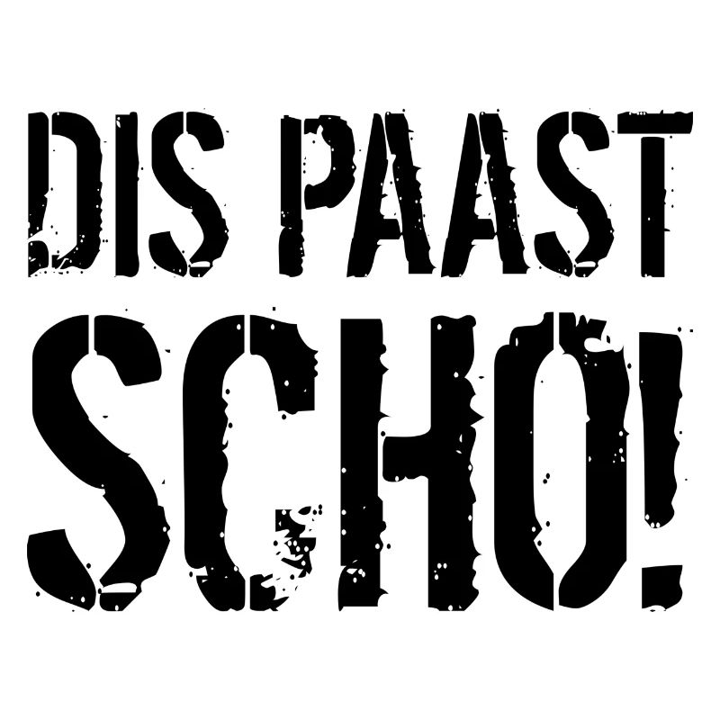 Dis paast scho!