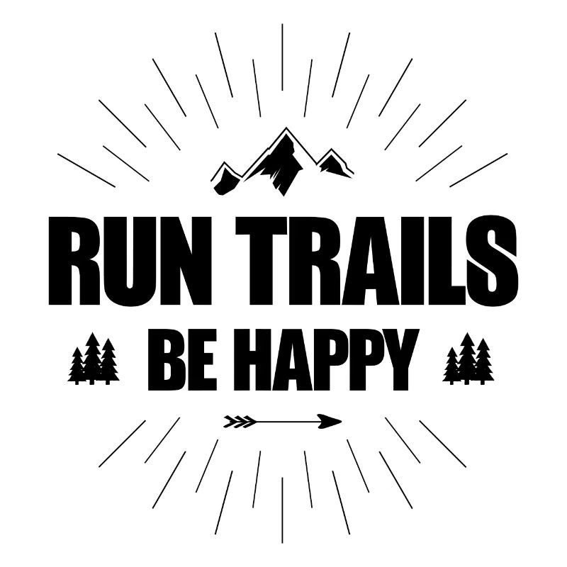 Run Trails Be Happy