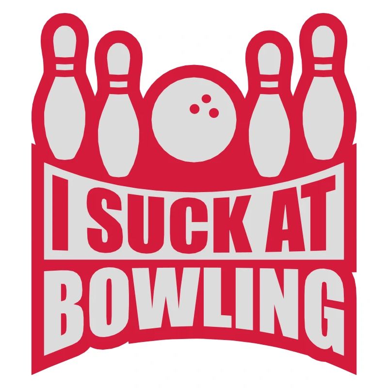 I suck at bowling