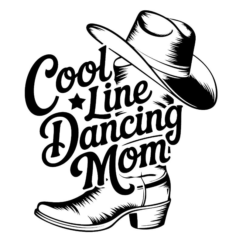 Cool Line Dance Mom Line Dance Mom