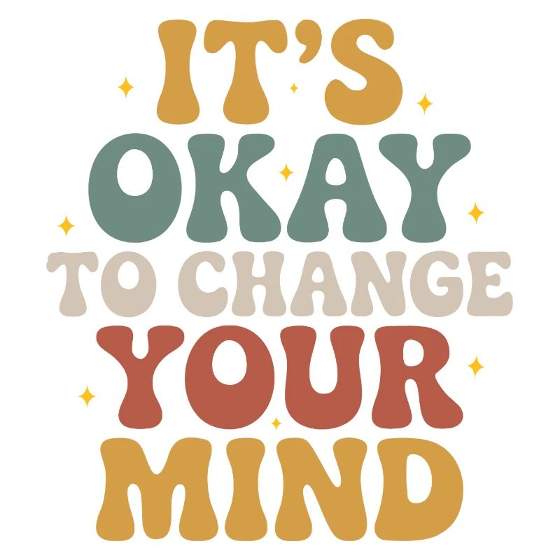 C’est normal de changer d’avis – design