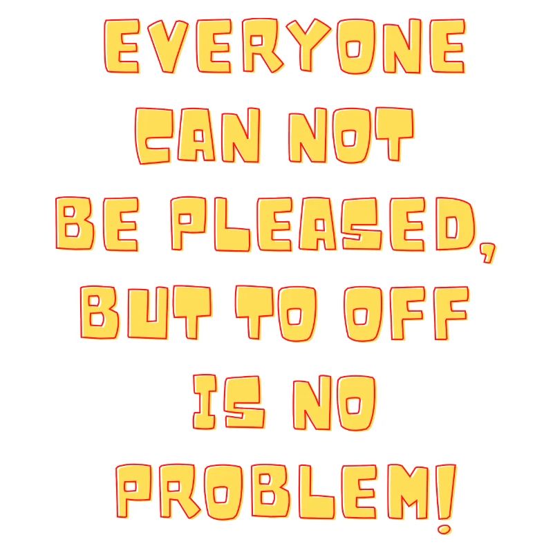 off is not a problem