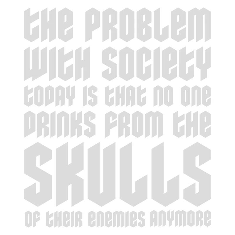 drinks from enemies skulls