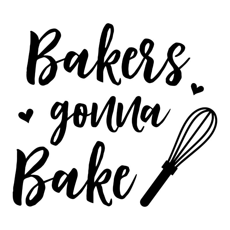 bakers gonna bake