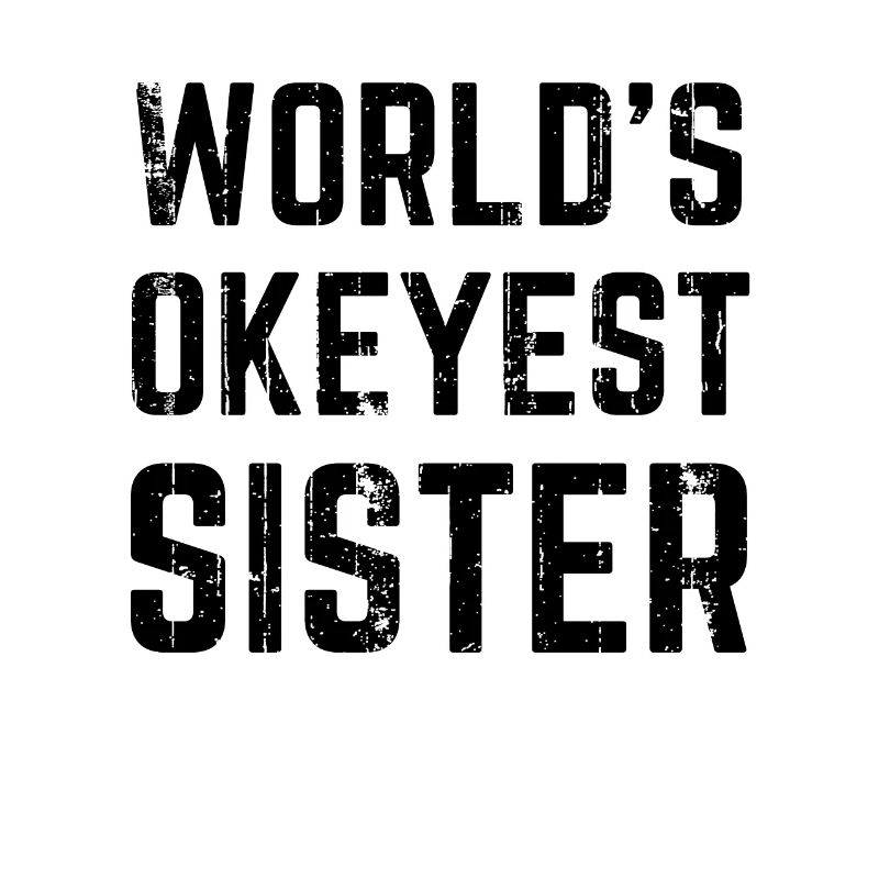Beste Schwester