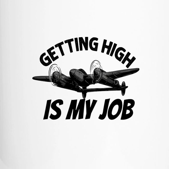 Getting high is my job