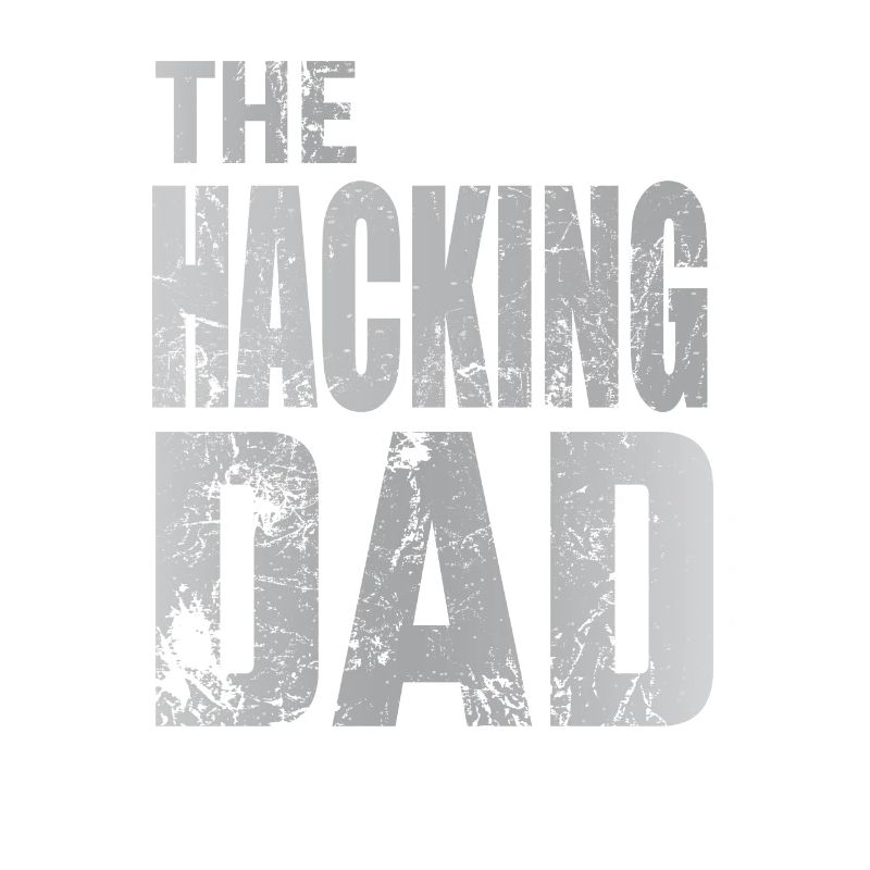 The Hacking Dad Hacker Vater Papa Code Computer