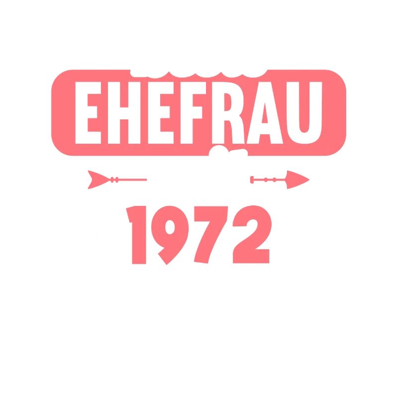 Beste Ehefrau Bester Ehemann seit 1972