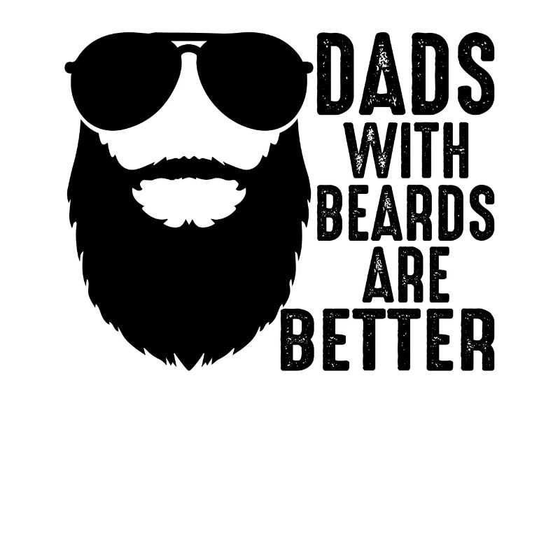 Dads With Beards Are Better