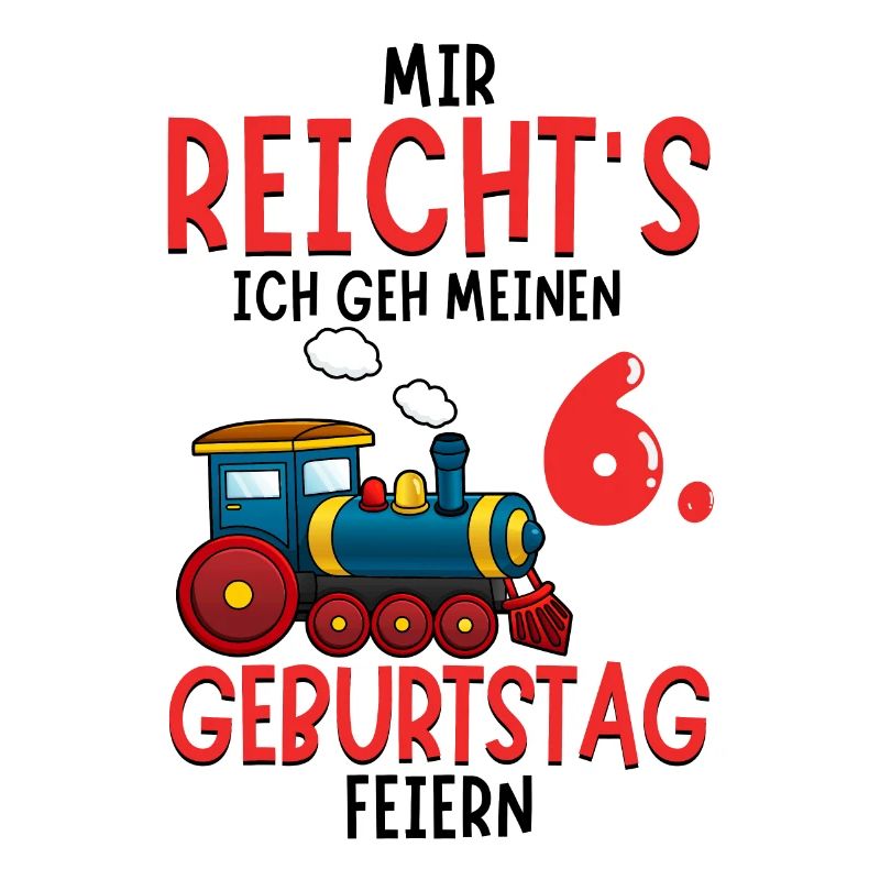 6. Geburtstag Geburtstagsgeschenk mit Eisenbahn