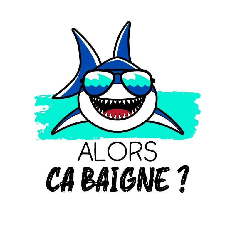 Alors ça Baigne ?
