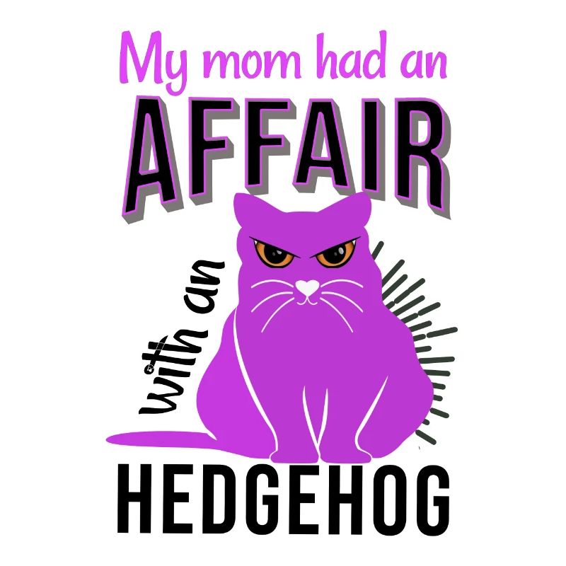 ma mère a eu une liaison avec un hérisson de chat gras