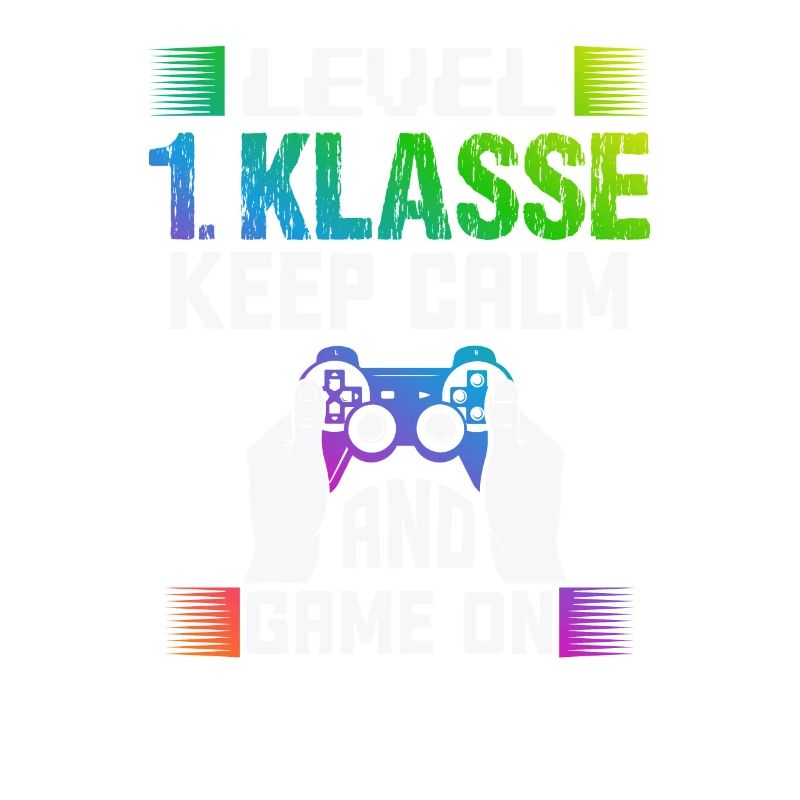 Level 1. CLASS keep calm and game on