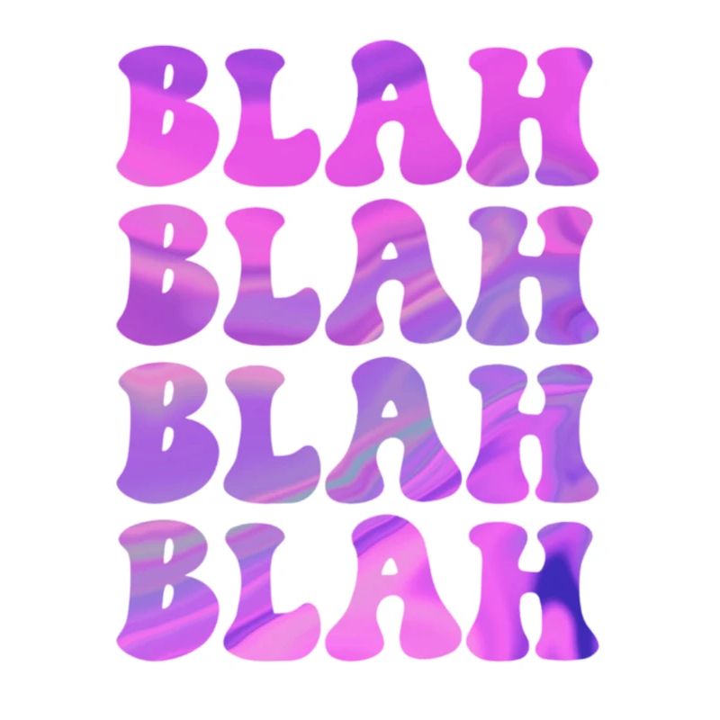 BLAH blah Drôle de dire design cool pour vous