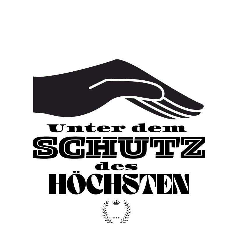 Der Schutz des Höchsten