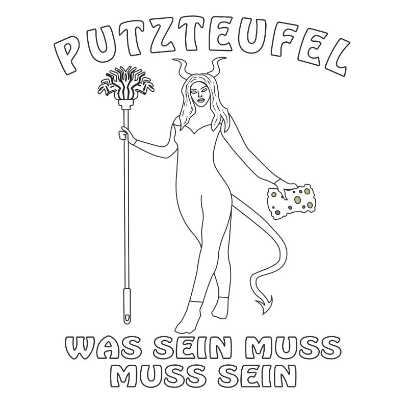 PUTZTEUFEL WAS SEIN MUSS MUSS SEIN