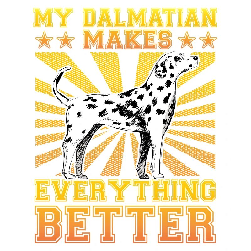 My Dalmatian makes everything better