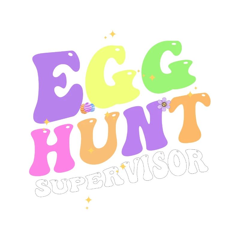 Egg Hunt Supervisor Funny Easter