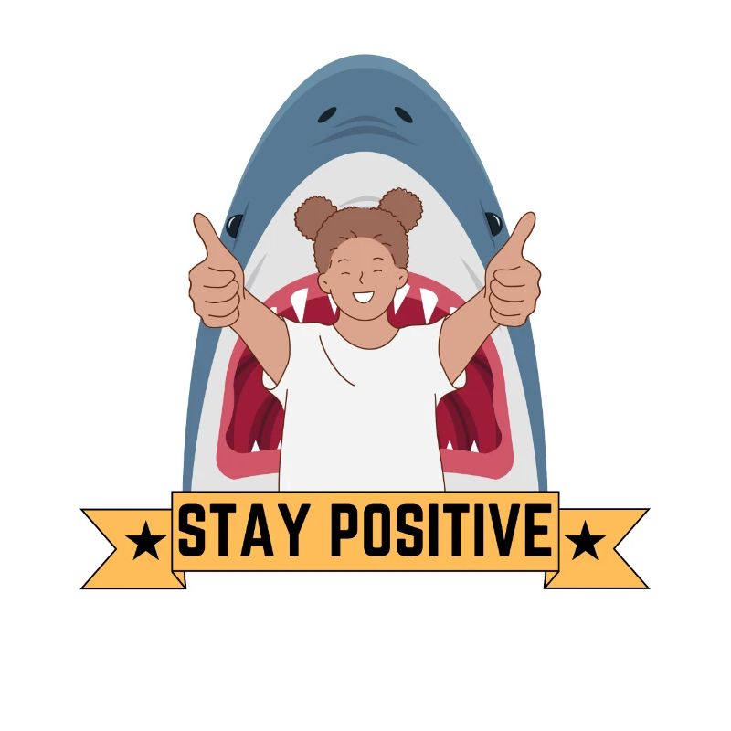 Stay Positive