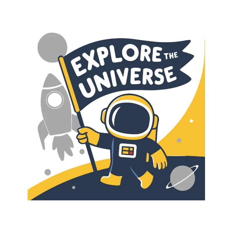 EXPLORE THE UNIVERSE