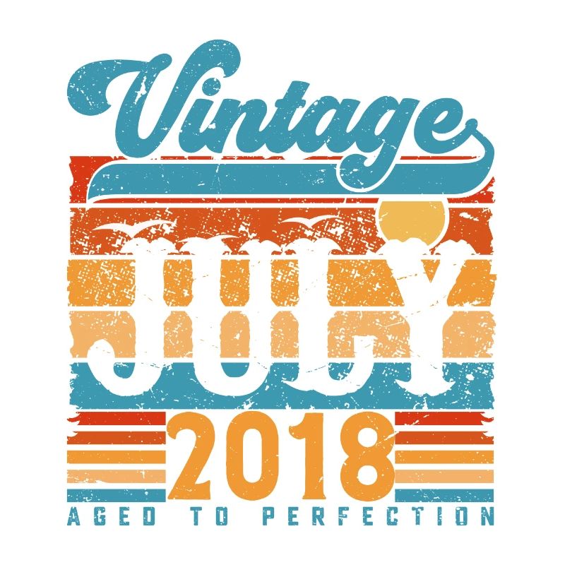 Juli 2018, Juli 2018 Geburtstagsgeschenk.