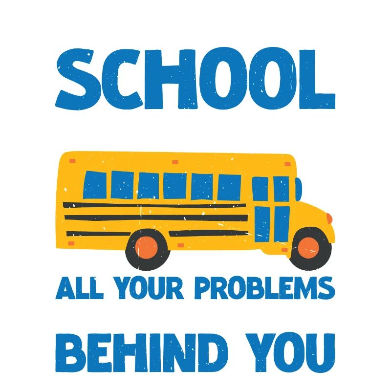School Bus Driver, All Problems Behind You 3