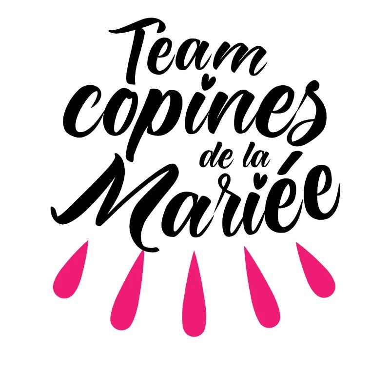 Team Copines de la Mariée EVJF Bride équipe Future