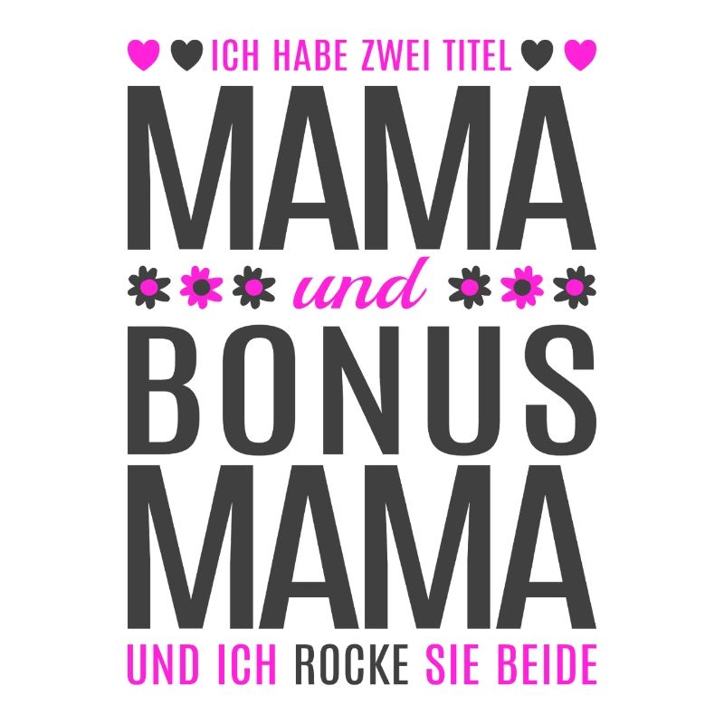 Mama Bonus Mama Stiefmutter Muttertag Geschenk