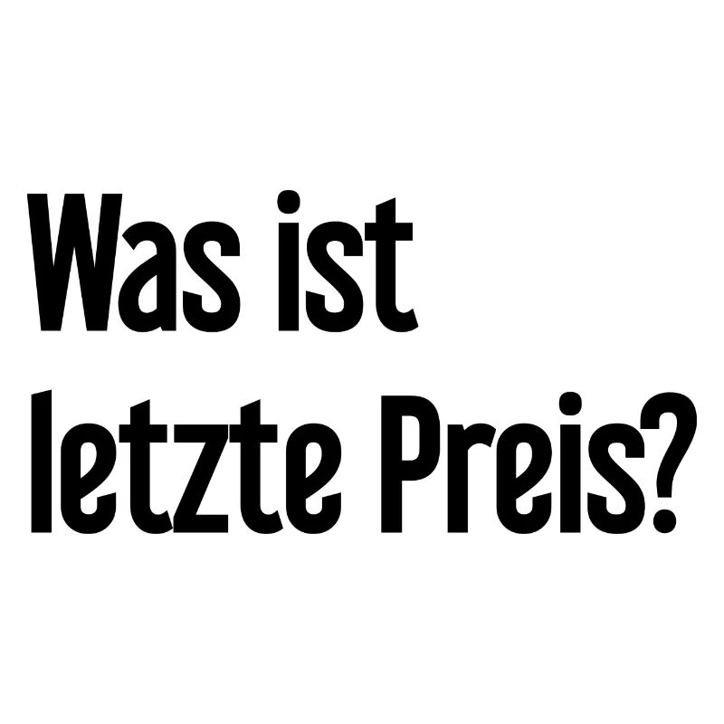 Was ist letzte Preis?