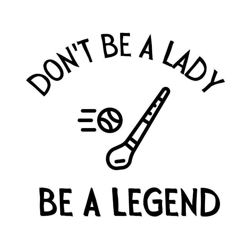 Camogie: Don't be a lady be a legend.