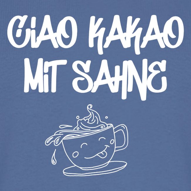 Ciao Kakao mit Sahne