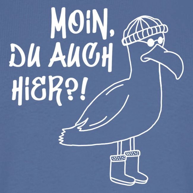 Moin, du auch hier?!