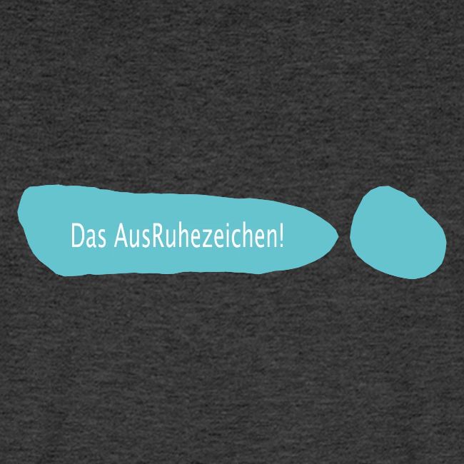 Ausruhezeichen türkis