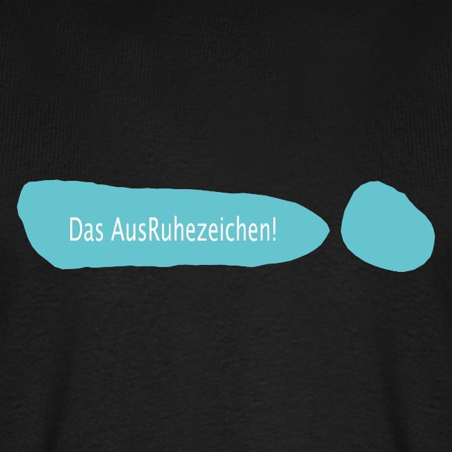 Ausruhezeichen türkis