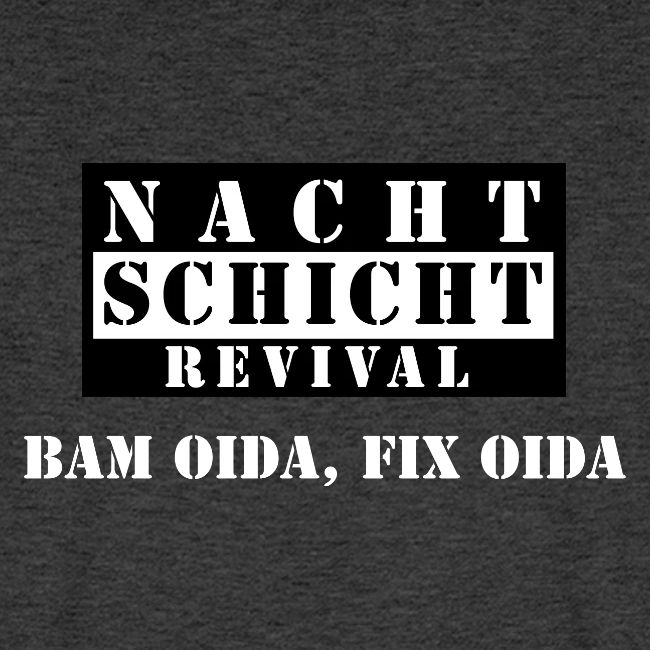 Bam oida, fix oida.