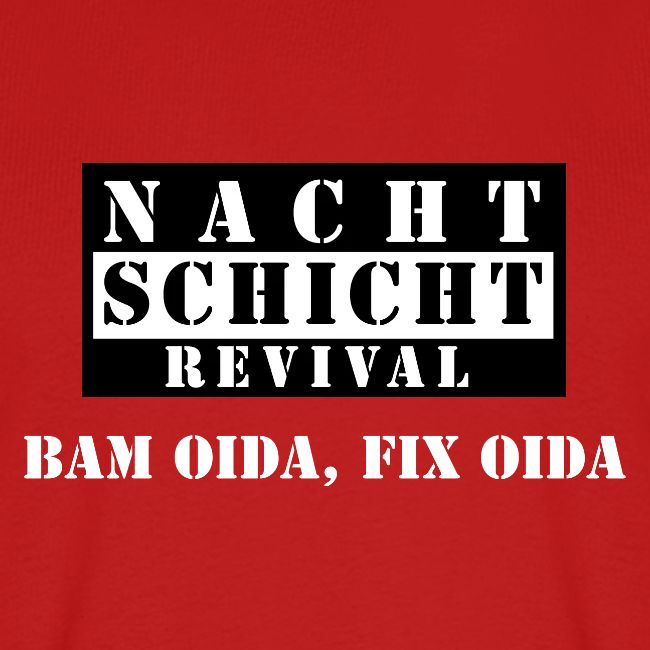 Bam oida, fix oida.
