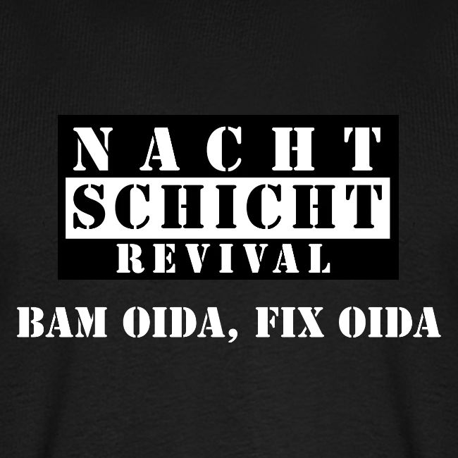 Bam oida, fix oida.
